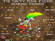 Click to Play The Dirty Punk Anarchy Machine