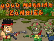 Click to Play Good Morning Zombies
